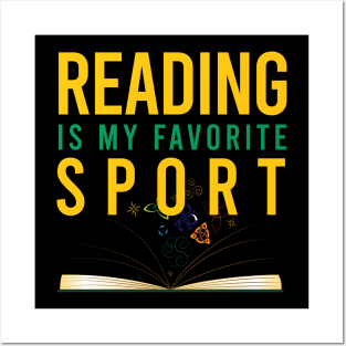 Reading is my favorite sport Posters and Art